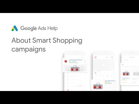 Google Smart Shopping – What is Google Smart Shopping campaign?