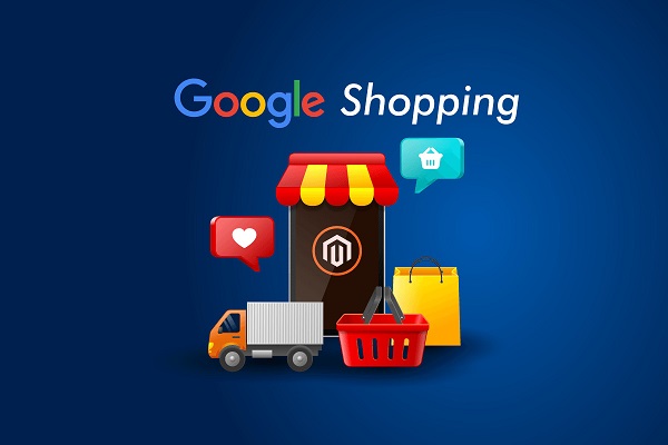 Google shopping là gì? 10 lợi ích nổi bật của quảng cáo mua sắm